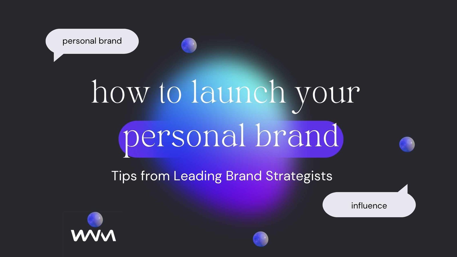 How to launch your personal brand